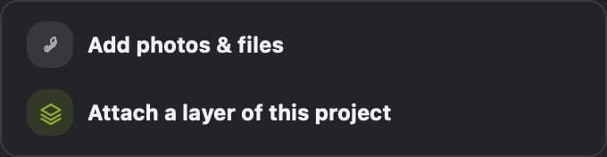 The attachment menu with Add photos and files, and Attach a layer of this project