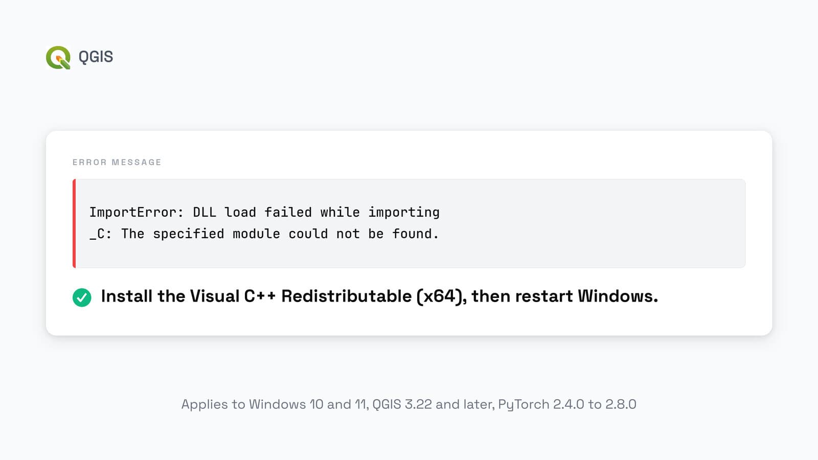 Une carte affichant l'erreur exacte, ImportError: DLL load failed while importing _C, au-dessus du correctif : installer le Visual C++ Redistributable pour x64, puis redémarrer Windows.