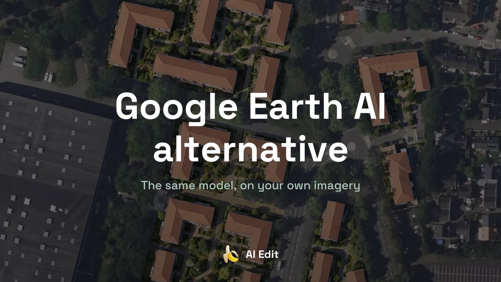 Aerial view of apartment blocks generated on former car parks, with the title Google Earth AI alternative.