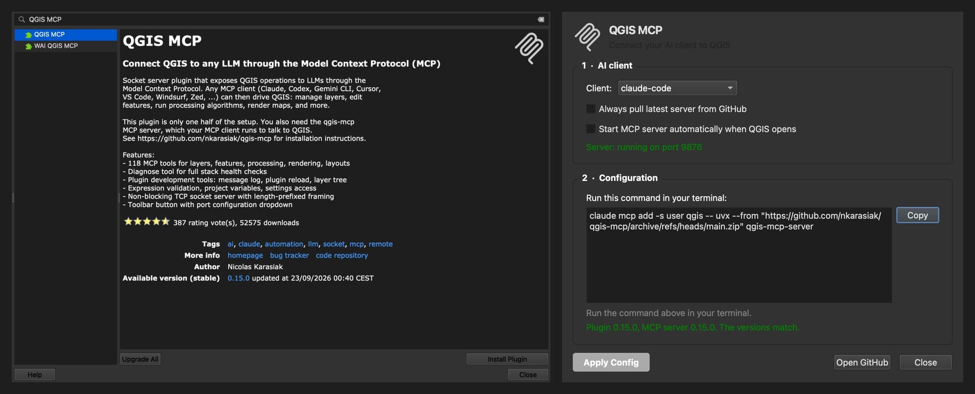 Left: the QGIS plugin manager page for QGIS MCP 0.15.0 by Nicolas Karasiak, 387 votes and 52,575 downloads, with a description saying the plugin is only one half of the setup and that you also need the qgis-mcp MCP server. Right: the plugin's Setup and Configurator window with claude-code selected as the client, the status Server running on port 9876, and a command to run in your terminal starting with claude mcp add.
