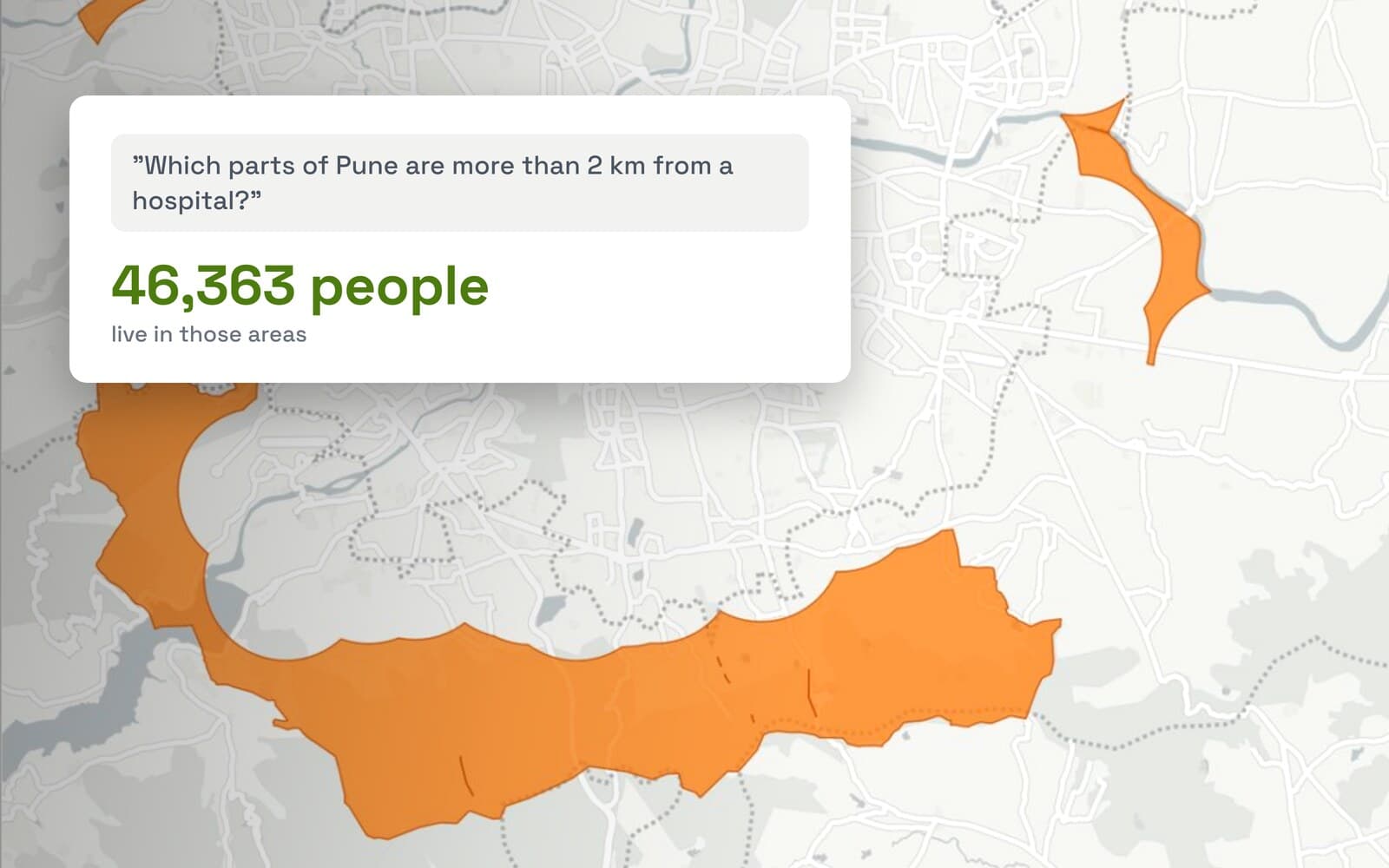 A map of Pune with orange areas marking the neighbourhoods more than 2 km from a hospital, with a chat card showing the question and the answer that 46,363 people live in them.
