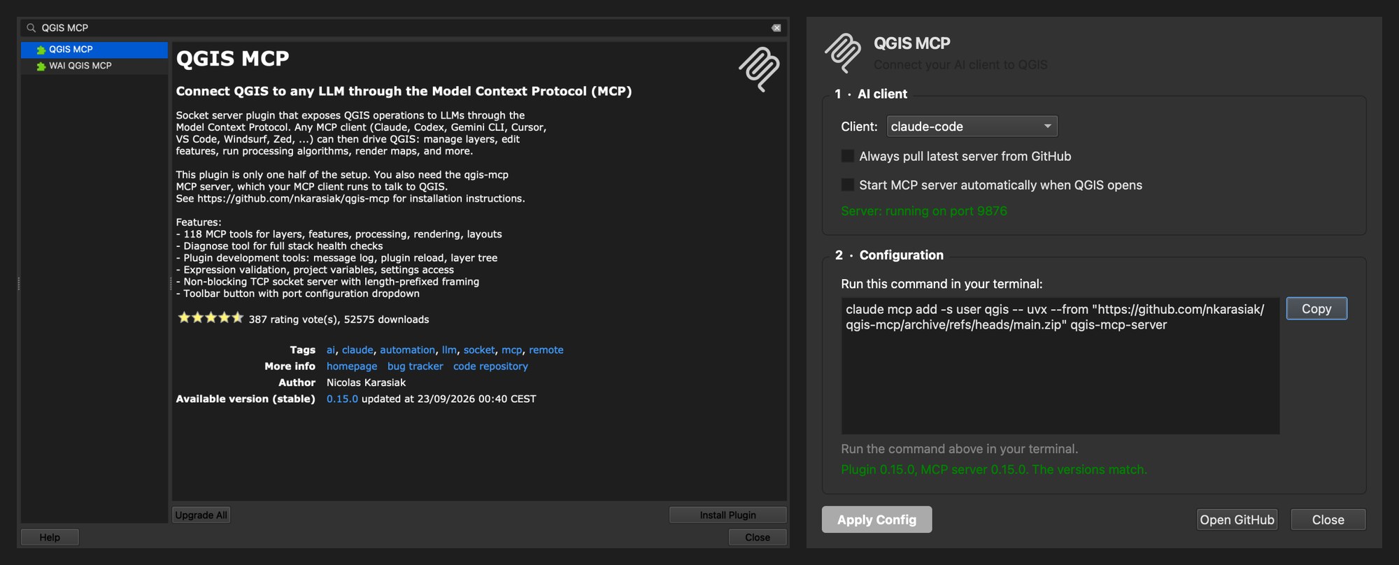 Left: the QGIS plugin manager page for QGIS MCP 0.15.0 by Nicolas Karasiak, 387 votes and 52,575 downloads, with a description saying the plugin is only one half of the setup and that you also need the qgis-mcp MCP server. Right: the plugin's Setup and Configurator window with claude-code selected as the client, the status Server running on port 9876, and a command to run in your terminal starting with claude mcp add.